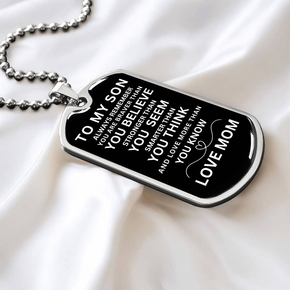 TO MY SON - LOVE MOM - Dog Tag Luxury Military Necklace