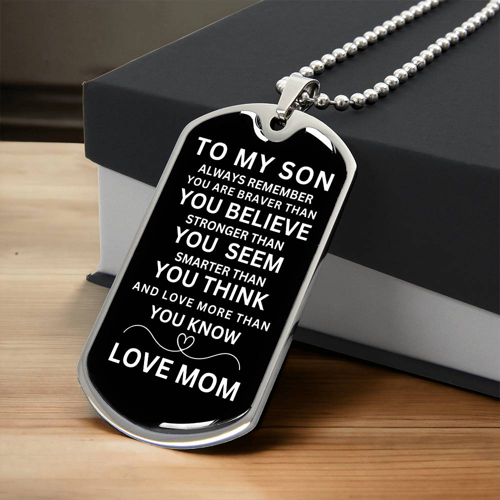 TO MY SON - LOVE MOM - Dog Tag Luxury Military Necklace
