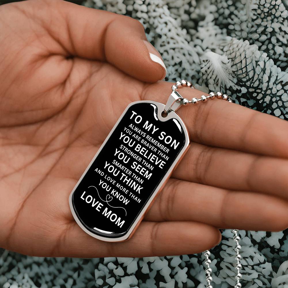 TO MY SON - LOVE MOM - Dog Tag Luxury Military Necklace