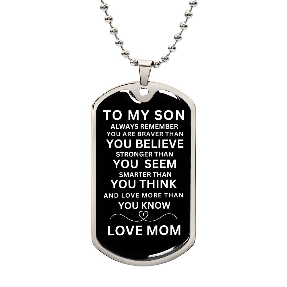 TO MY SON - LOVE MOM - Dog Tag Luxury Military Necklace