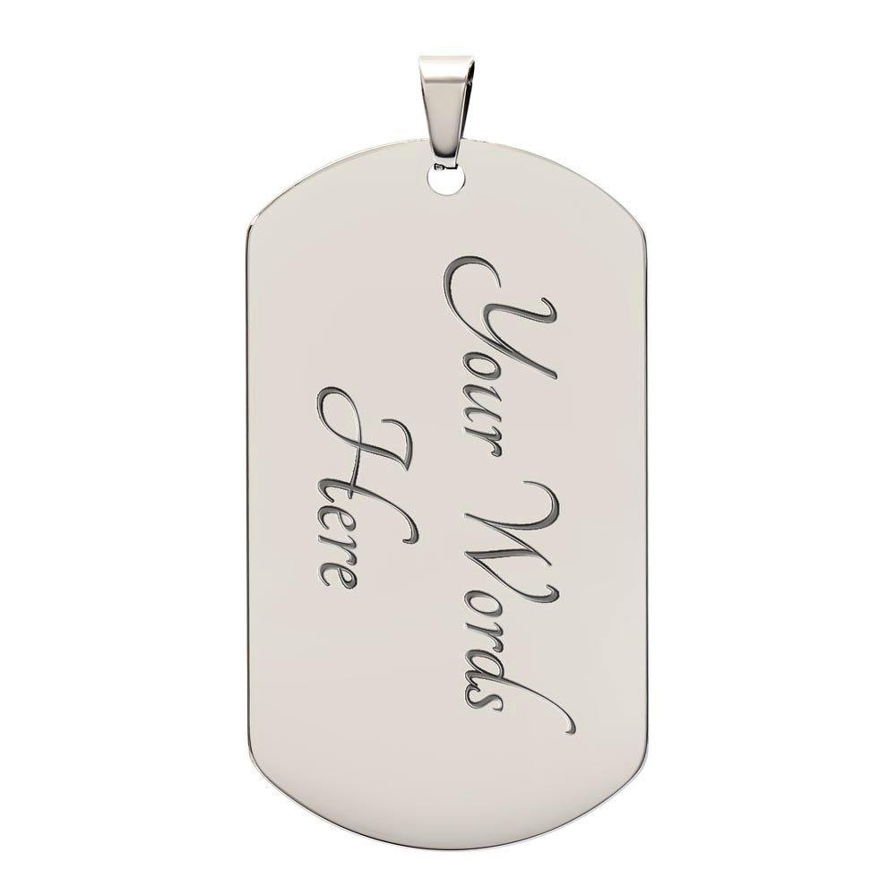 TO MY SON - LOVE MOM - Dog Tag Luxury Military Necklace