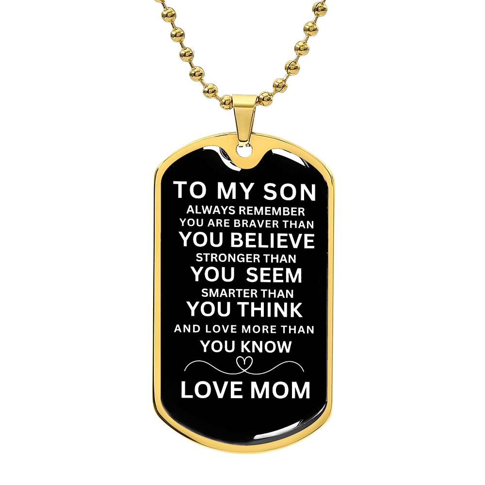 TO MY SON - LOVE MOM - Dog Tag Luxury Military Necklace